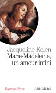 Marie-Madeleine - Les mondes de Carole-Anne