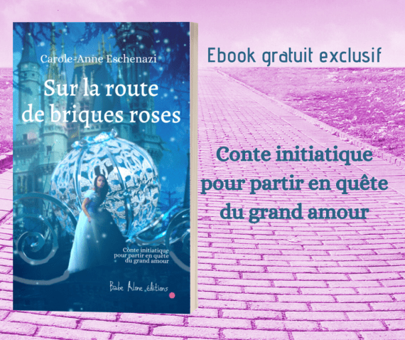 Conte initiatique pour partir en quête du grand amour